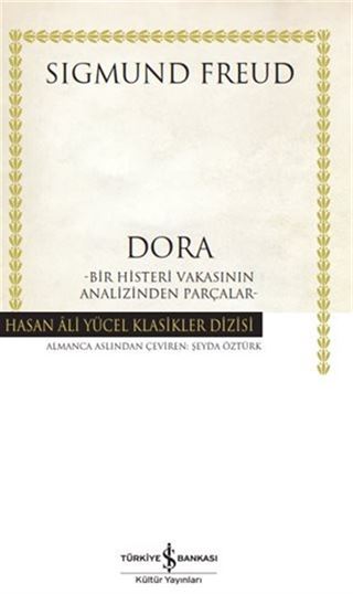 Dora Bir Histeri Vakasının Analizinden Parçalar (Ciltli)