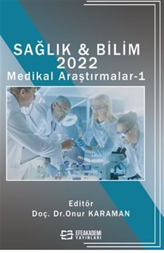 Sağlık - Bilim 2022: Medikal Araştırmalar-1