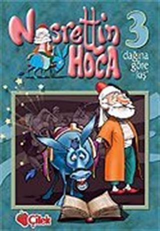 Nasrettin Hoca 3: 'Dağına Göre Kış'