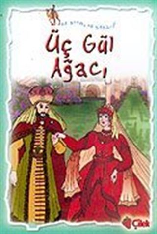 Üç Gül Ağacı