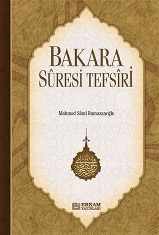 Bakara Süresi Ve Tefsiri