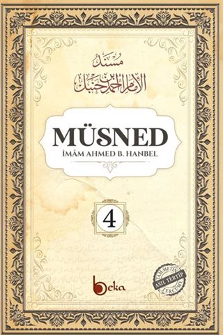 Müsned (4. Cilt- Arapça Metinli)