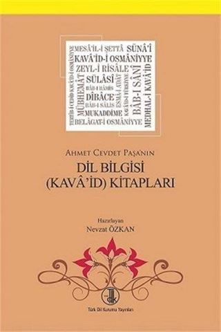 Ahmet Cevdet Paşa'nın Dil Bilgisi (Kava'id) Kitapları