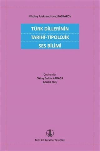 Türk Dillerinin Tarihî-Tipolojik Ses Bilimi