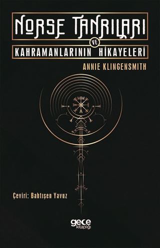 Norse Tanrıları ve Kahramanlarının Hikayeleri