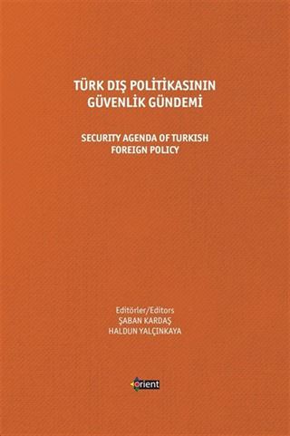 Türk Dış Politikasının Güvenlik Gündemi