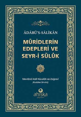 Müridlerin Edepleri ve Seyr-i Sülûk