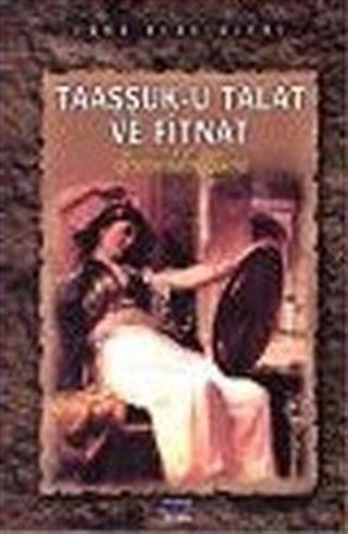 Taaşşuk-u Talat ve Fitnat