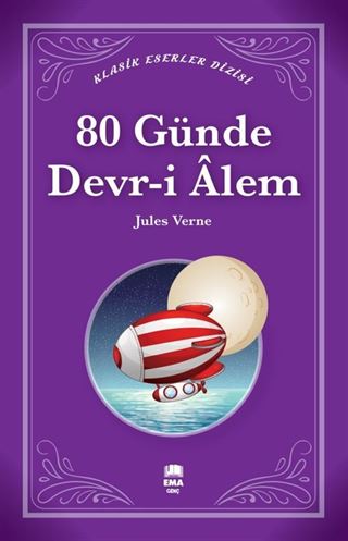 80 Günde Devr-i Âlem / Klasik Eserler Dizisi