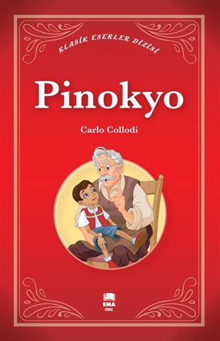 Pinokyo / Klasik Eserler Dizisi