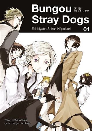 Bungou Stray Dogs 1. Cilt / Edebiyatın Sokak Köpekleri