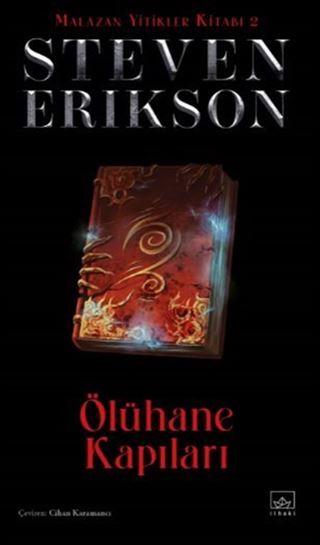 Ölühane Kapıları / Malazan Yitikler Kitabı 2 (Ciltli)