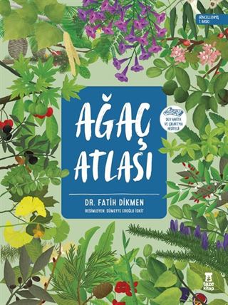Ağaç Atlası (Ciltli - Dünya Haritası ve Çıkartma Hediyeli)