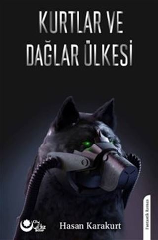Kurtlar Ve Dağlar Ülkesi