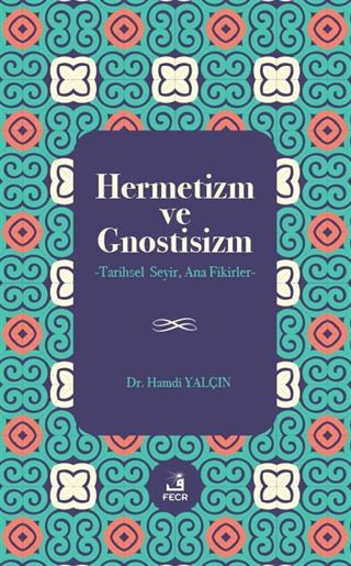 Hermetizm ve Gnostisizm