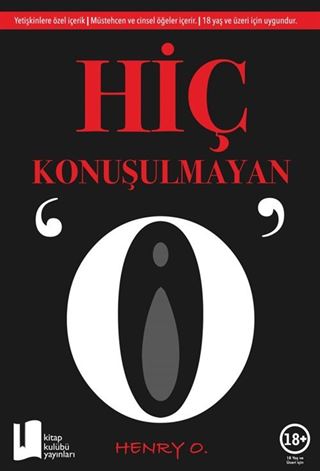Hiç Konuşulmayan 'O'
