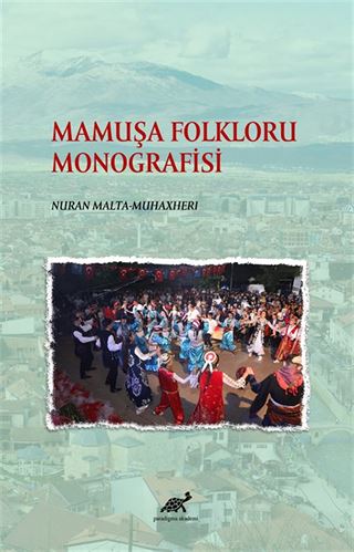 Mamuşa Folkloru Monografisi