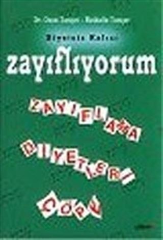 Diyetsiz Kalıcı Zayıflıyorum