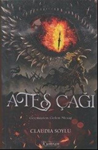 Ateş Çağı / Geçişten Gelen Mesaj