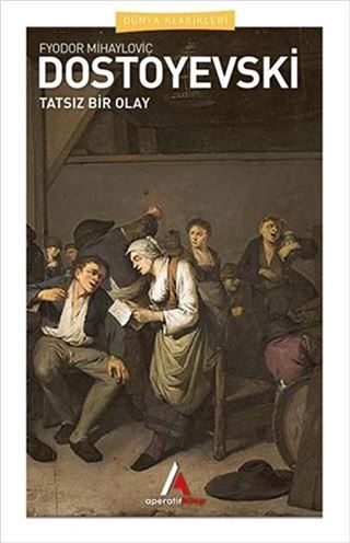 Tatsız Bir Olay