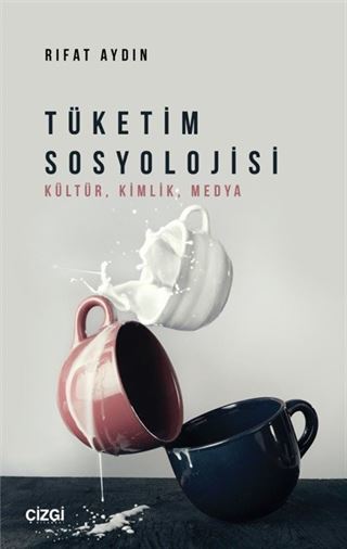 Tüketim Sosyolojisi