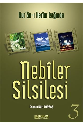 Nebiler Silsilesi -3 (Genişletilmiş Baskı)