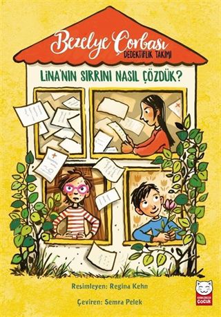 Bezelye Çorbası Dedektiflik Takımı / Lina'nın Sırrını Nasıl Çözdük?