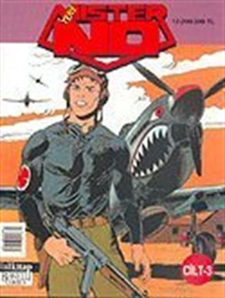Yeni Mister No Toplu Cilt 3: Kaplan'ın Dönüşü, Altın Üçgen, Butch Cassidy Efsanesi