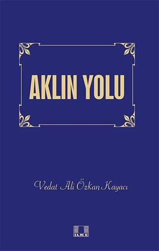 Aklın Yolu