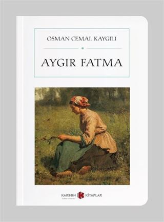 Aygır Fatma (Cep Boy) (Tam Metin)