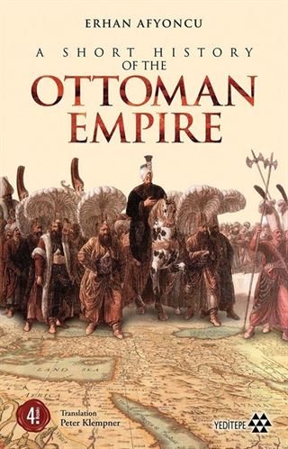 A Short History Of The Ottoman Empire