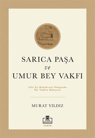 Sarıca Paşa ve Umur Bey Vakfı