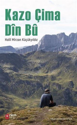Kazo Çima Dîn Bû