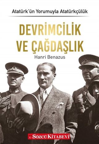 Devrimcilik ve Çağdaşlık / Atatürk'ün Yorumuyla Atatürkçülük 3
