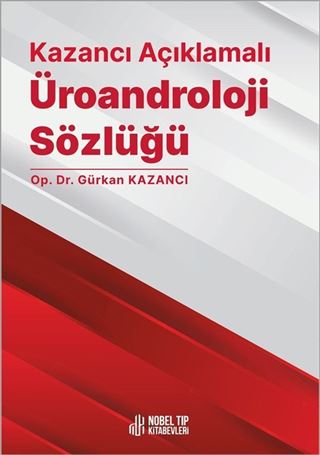 Kazancı Açıklamalı Üroandroloji Sözlüğü