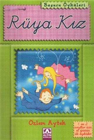 Başucu Öyküleri / Rüya Kız