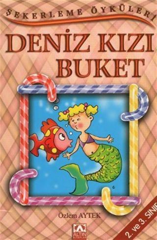 Şekerleme Öyküleri / Deniz Kızı Buket