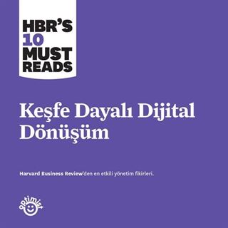 Keşfe Dayalı Dijital Dönüşüm