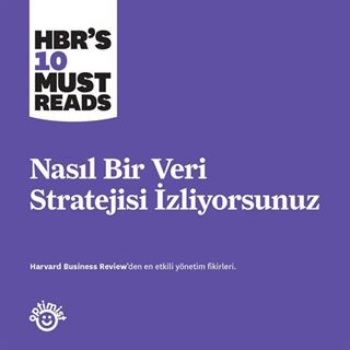 Nasıl Bir Veri Stratejisi İzliyorsunuz