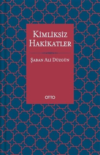 Kimliksiz Hakikatler