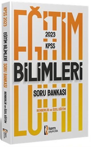 2023 KPSS Eğitim Bilimleri Rehberlik ve Özel Eğitim Soru Bankası