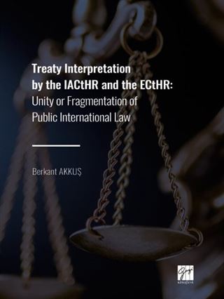 Treaty Interpretation By The Iacthr And The Ecthr
