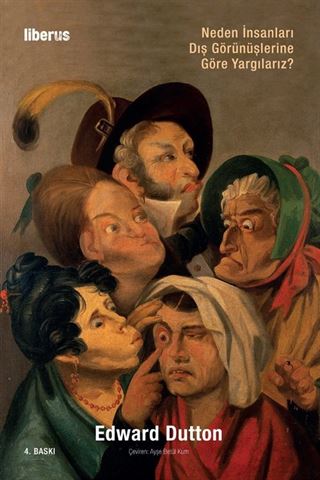 Neden İnsanları Dış Görünüşlerine Göre Yargılarız?