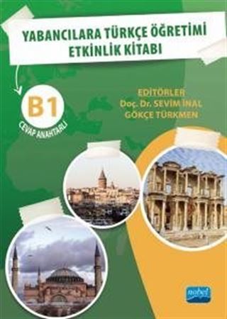 Yabancılara Türkçe Öğretimi Etkinlik Kitabı B1 Cevap Anahtarlı