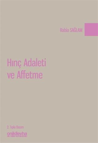 Hınç Adaleti ve Affetme