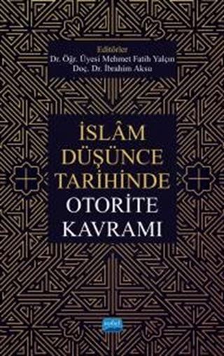 İslam Düşünce Tarihinde Otorite Kavramı