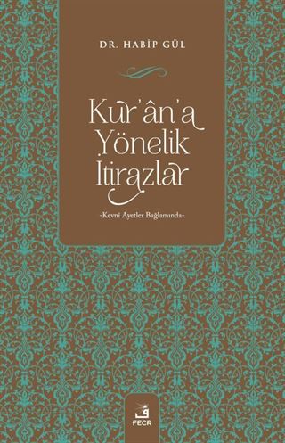 Kur'an'a Yönelik İtirazlar