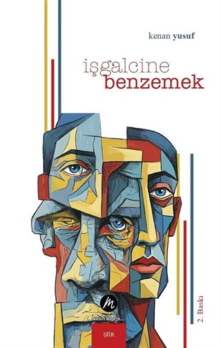 İşgalcine Benzemek