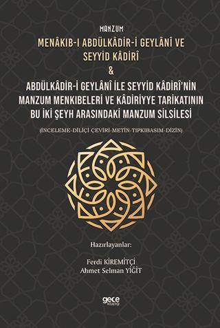 Manzum Menakıb-ı Abdülkadir-i Geylanî ve Seyyid Kadirî