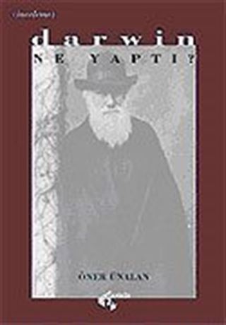 Darwin Ne Yaptı?